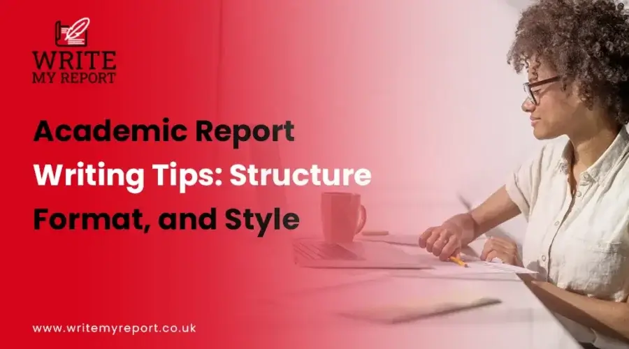 Top 9 Ideal Format and Structure for Academic Report Writing